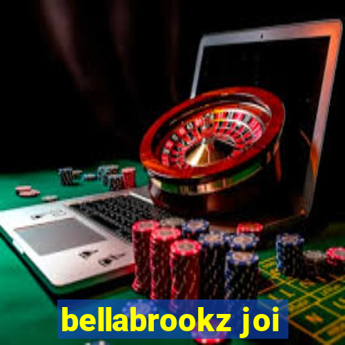 bellabrookz joi